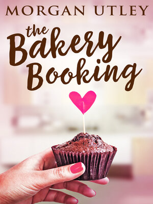 cover image of The Bakery Booking